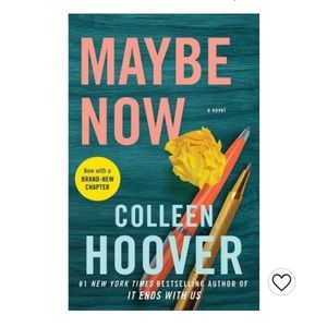 Colleen Hoover - Maybe Now (Book 3)